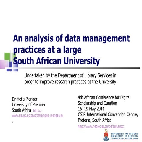 Survey of research data management practices up2010digschol2011