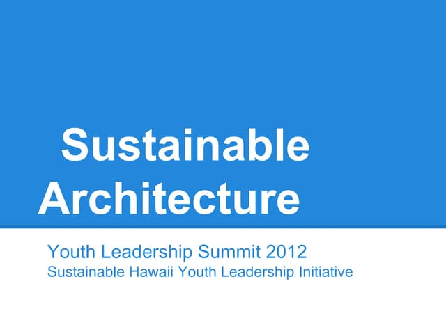 Sustainable Architecture