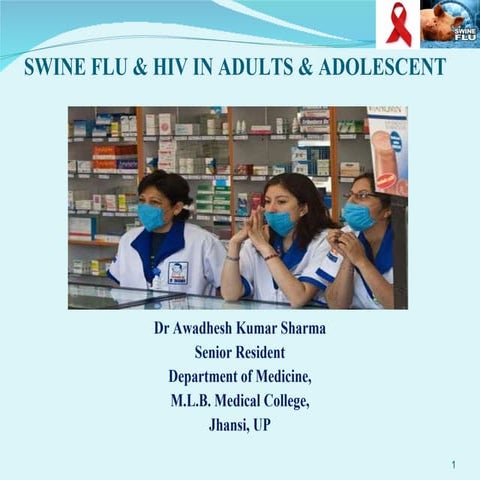 Swine Flu & Aids