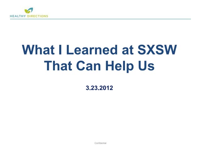 SXSW LESSONS de 3 23 2012