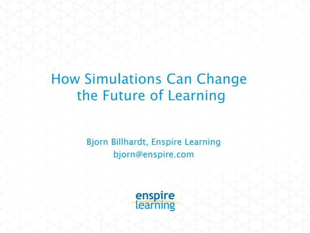 How Simulations Can Change the Future of Learning