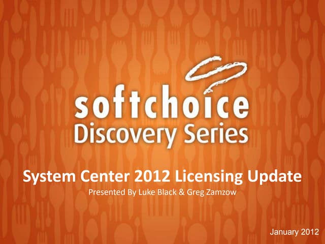 System Center 2012 - January Licensing Update