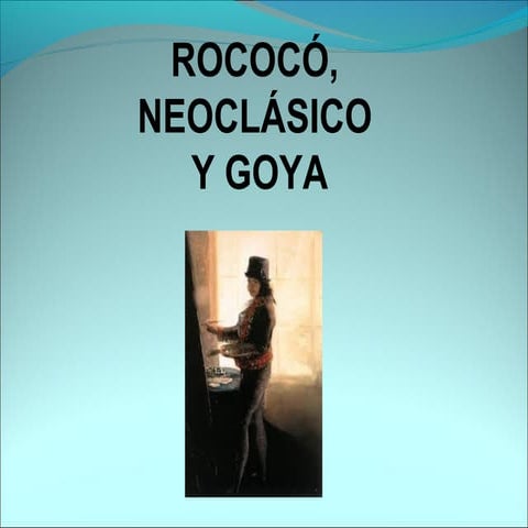 T16 neoclas y goya