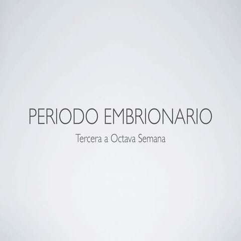 Embriología: Semanas 3 a 8 (Errata: Foliastina=Folistatina)