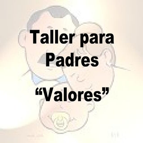 Taller para-padres valores