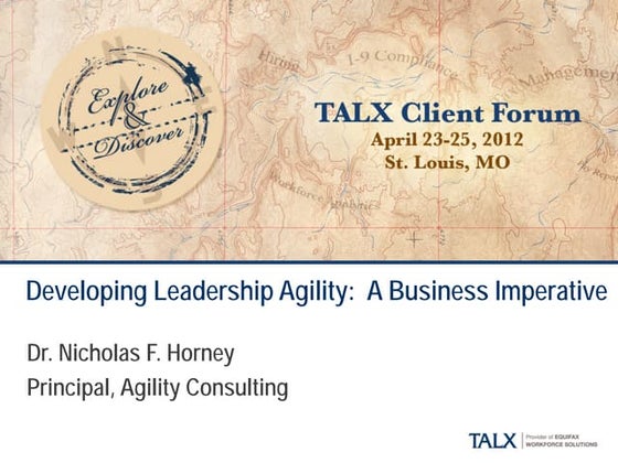 Talx 2012 presentation  - developing leadership agility