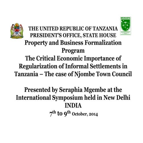 Planning and Implementation of Regularized Informal Settlements (Mkurabita), ...