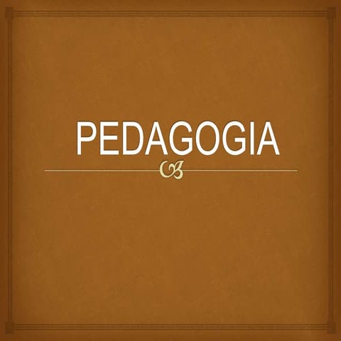PEDAGOGIA