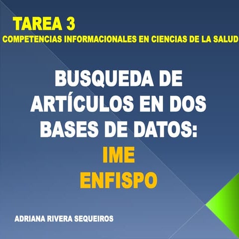Tarea 3- IME Y ENFISPO 12