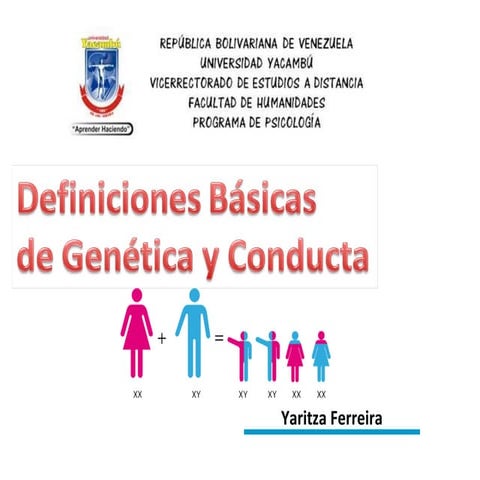Definiciones Básicas de Genética y Conducta