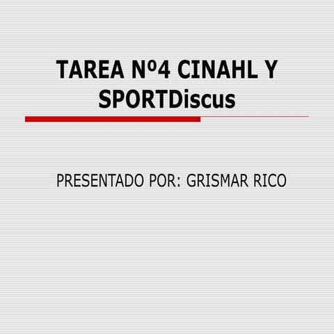 Tarea nº4 cinahl y sport discus