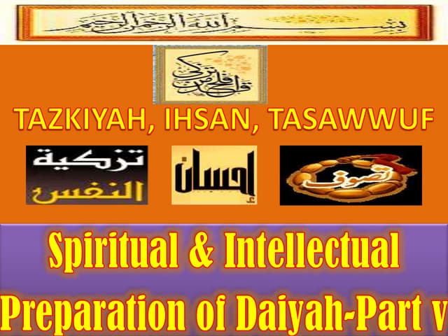 Tazkiyah, ihsan, tasawwuf