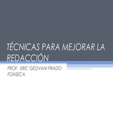 Técnicas para mejorar la redacción