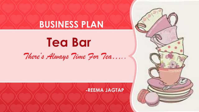 Tea bar -Business plan