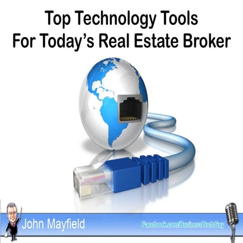 NAR PDF Presentation - 2014 Top Technology Tools for Today's Real Estate Broker