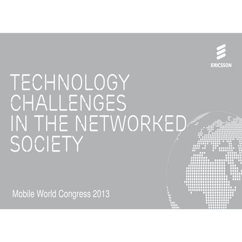 Technology Challenges in the Networked Society