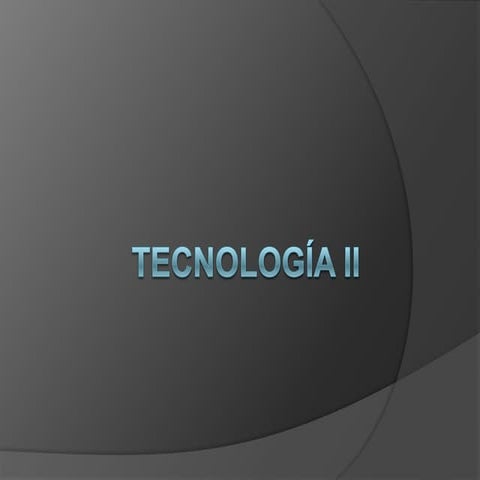 Tecnologia II