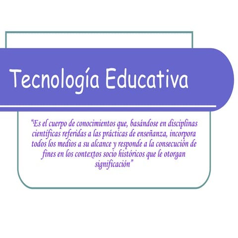 Tecnología educativa power point