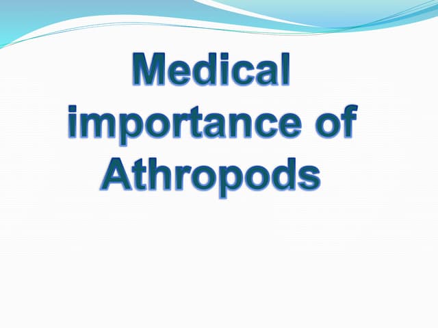 medical importance of ARTHROPODS
