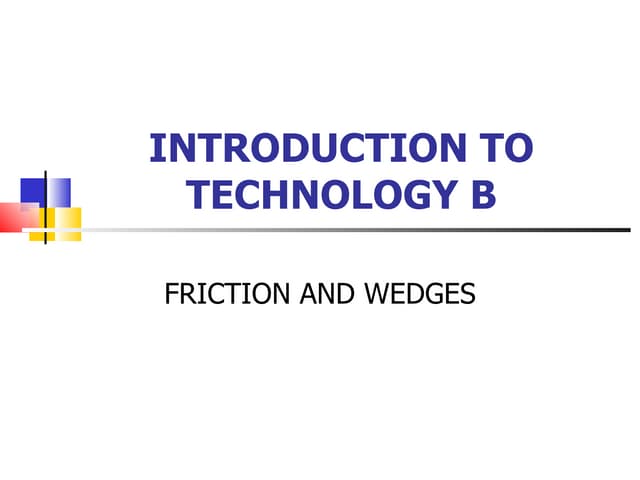Friction And Wedges