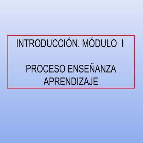 Tema. 1 proceso enseñanza aprendizaje