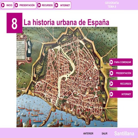 Tema 08: LA HISTORIA URBANA DE ESPAÑA