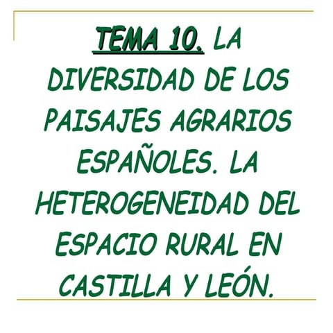 Los paisajes agrarios de España