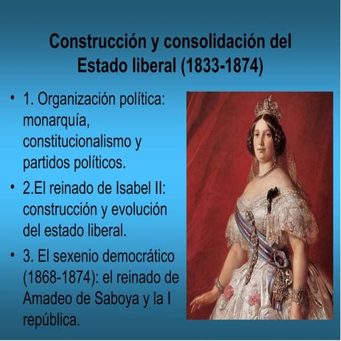 Tema 11. Construcción y consolidación del estado liberal