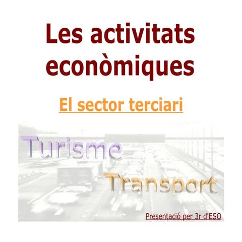 El sector terciari ESO