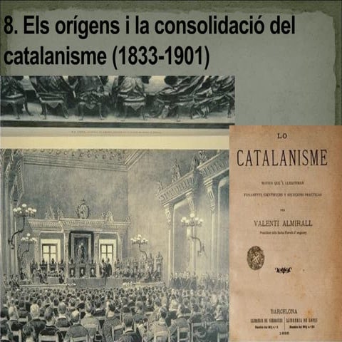 Tema 7-Catalanisme s. XIX