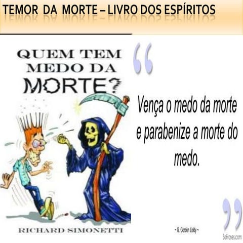Temor  da  morte – Livro dos Espíritos