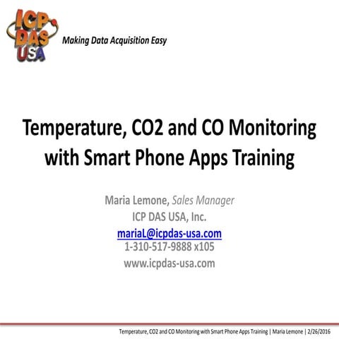 Temperature, co, co2 monitoring with smart phone apps