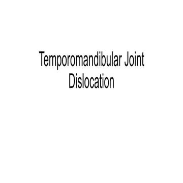 Temporomandibular joint dislocation