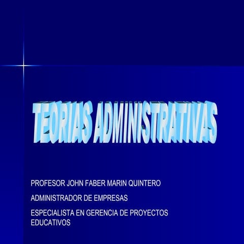 Teorias administrativas