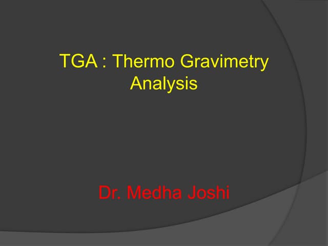 Thermogravimetric Analysis