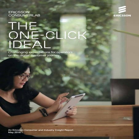 Ericsson ConsumerLab: The one-click ideal