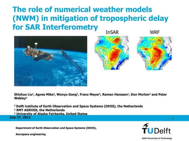 The role of weather models in mitigation of tropspheric delay for SAR Interfe...