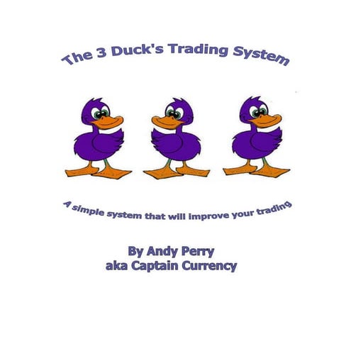 The 3 duck's trading system.