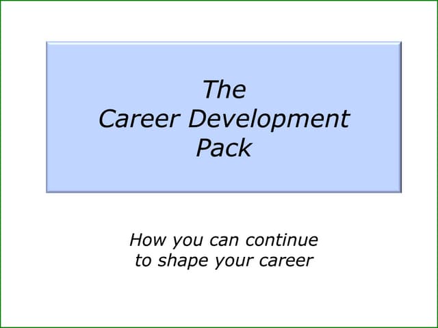 The career development pack powerpoint