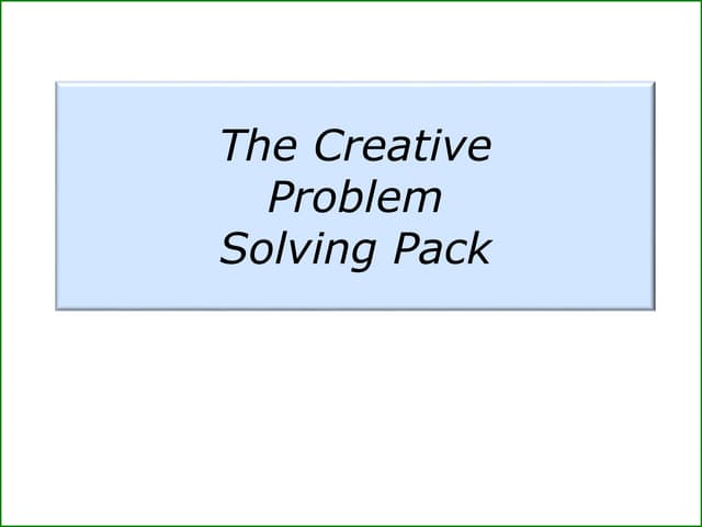 The creative problem solving pack powerpoint
