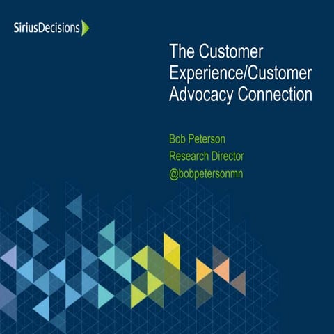 The Customer Experience / Customer Advocacy Connection