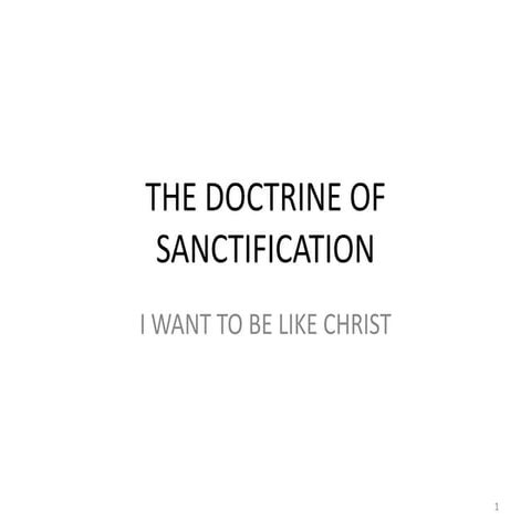 The doctrine of sanctification
