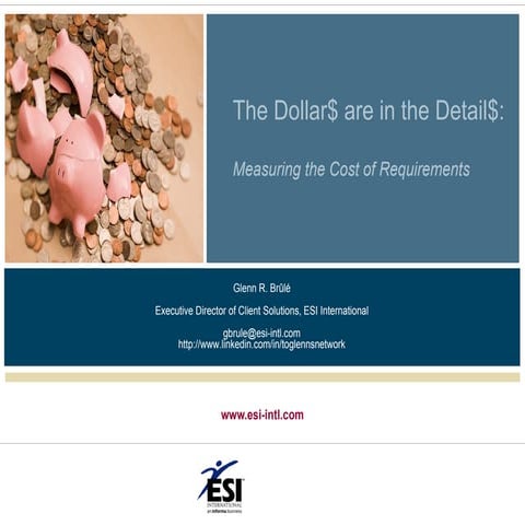 The dollars are in the details measuring the cost of requirements   grb - v1.0
