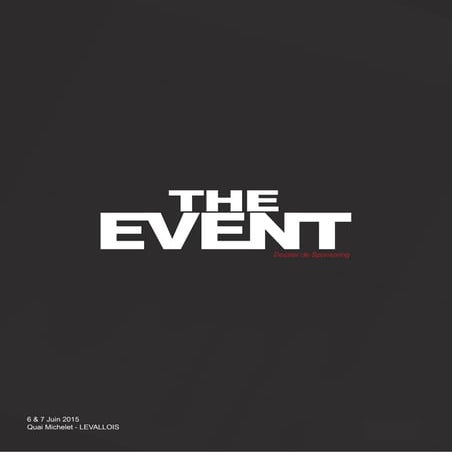 THE EVENT - DOSSIER DE SPONSORING 2015