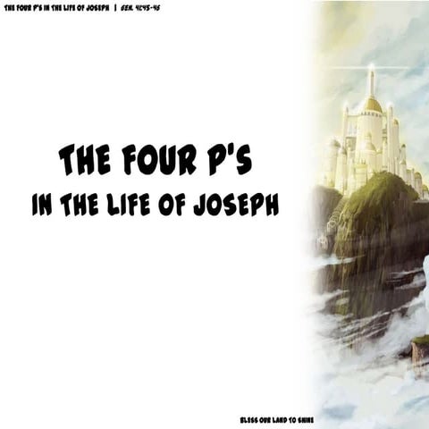 4 P’s in the life of Joseph Part 4 (Palace)