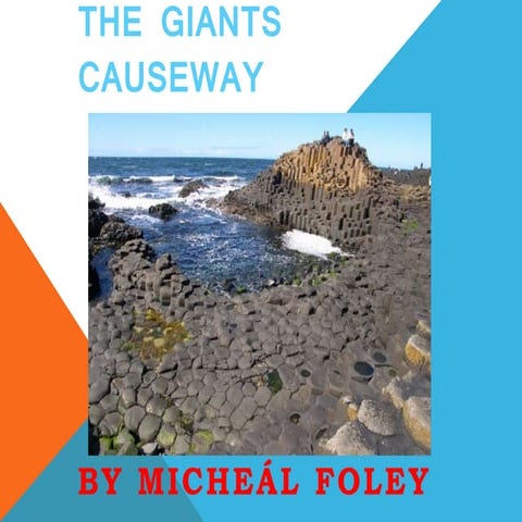 The Giants Causeway