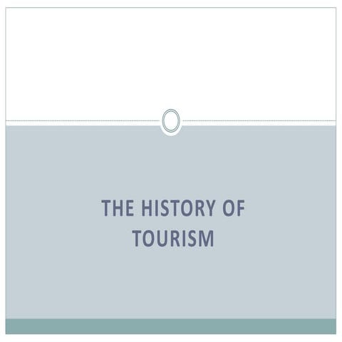 The history of Tourism