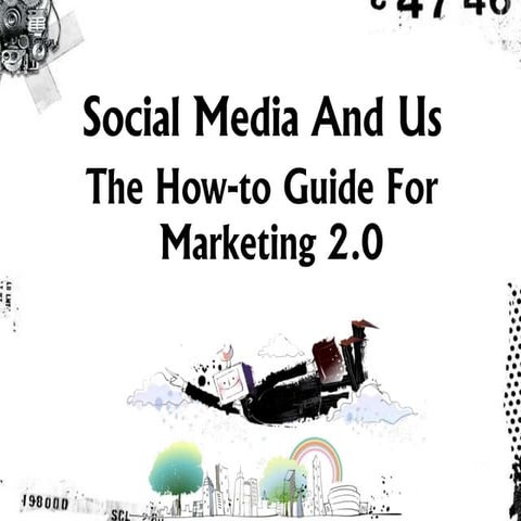 The How To Guide To Social Media Marketing