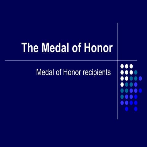 The Medal Of Honor