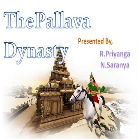 The pallava dynasty